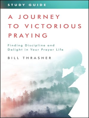 cover image of A Journey to Victorious Praying